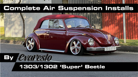 Complete EvaResto Premium Air Suspension + Install Service - Super Beetle / 1303 or 1302