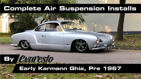 Complete EvaResto Premium Air Suspension + Install Service - Early Karmann Ghia (pre '66)