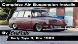 Complete EvaResto Premium Air Suspension + Install Service - Early Type 3 Square/Fast/Notchback (pre '69)