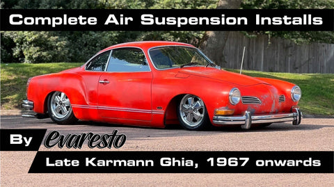 Complete EvaResto Premium Air Suspension + Install Service - Late Karmann Ghia ('67 onwards)